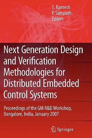 Carte Next Generation Design and Verification Methodologies for Distributed Embedded Control Systems S. Ramesh