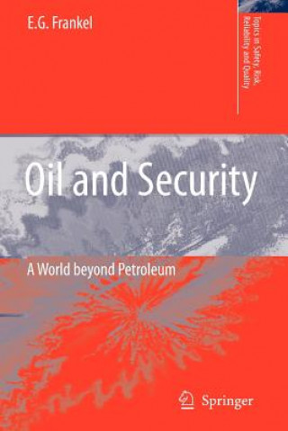 Knjiga Oil and Security E.G. Frankel