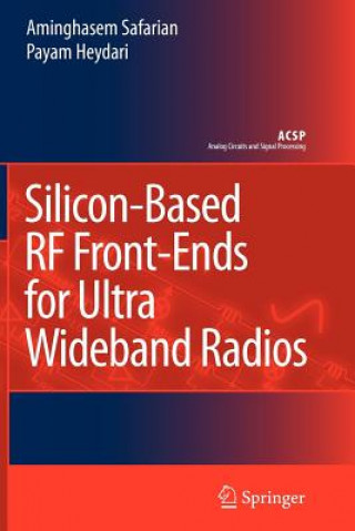 Carte Silicon-Based RF Front-Ends for Ultra Wideband Radios Aminghasem Safarian