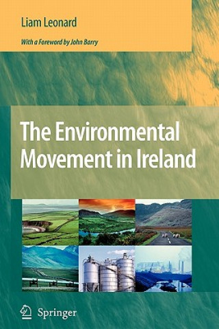 Carte Environmental Movement in Ireland Liam Leonard