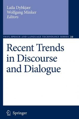 Βιβλίο Recent Trends in Discourse and Dialogue Laila Dybkj