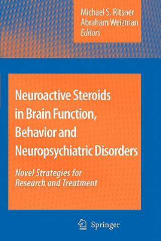 Kniha Neuroactive Steroids in Brain Function, Behavior and Neuropsychiatric Disorders Abraham Weizman