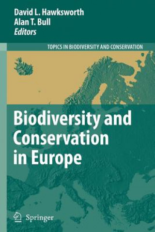 Könyv Biodiversity and Conservation in Europe David L. Hawksworth