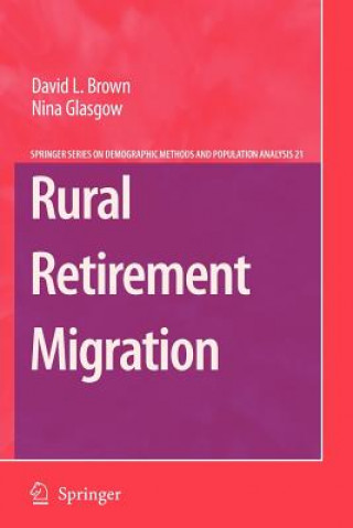 Kniha Rural Retirement Migration David L. Brown