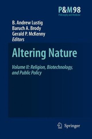 Könyv Altering Nature B. A. Lustig