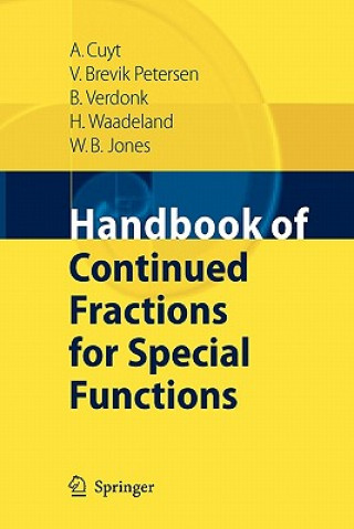 Könyv Handbook of Continued Fractions for Special Functions Annie A.M. Cuyt