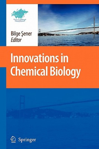 Carte Innovations in Chemical Biology Bilge Sener