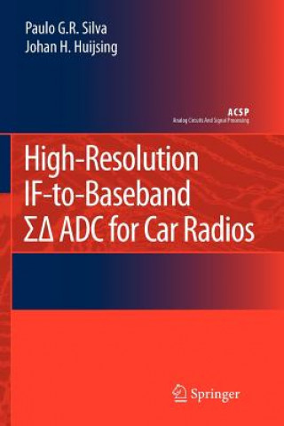 Książka High-Resolution IF-to-Baseband SigmaDelta ADC for Car Radios Paulo Silva