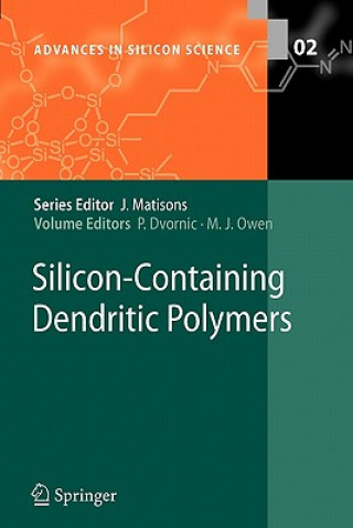 Книга Silicon-Containing Dendritic Polymers Petar Radivoj Dvornic