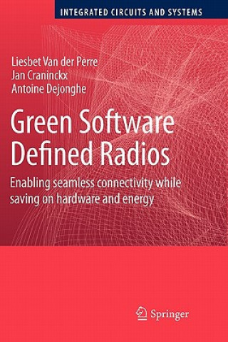 Kniha Green Software Defined Radios Liesbet Van Der Perre