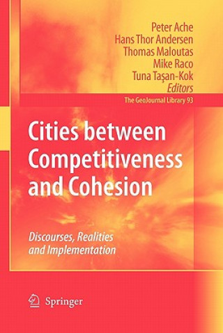 Knjiga Cities between Competitiveness and Cohesion Peter Ache