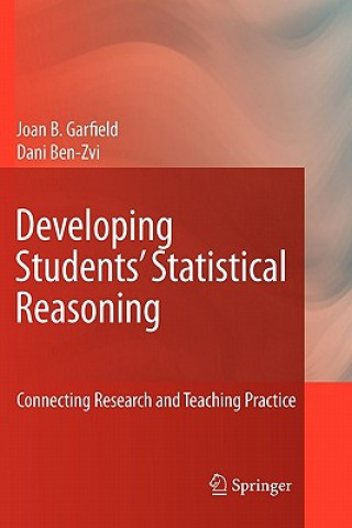 Könyv Developing Students' Statistical Reasoning Joan Garfield