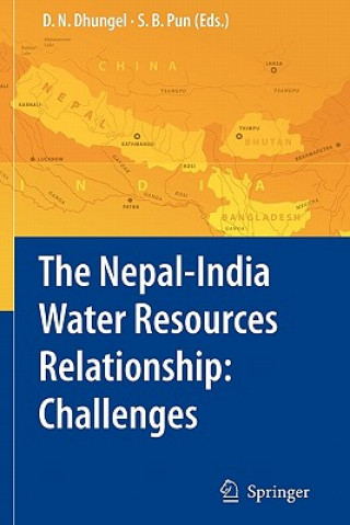 Kniha Nepal-India Water Relationship: Challenges Dwarika N. Dhungel