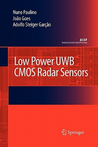 Kniha Low Power UWB CMOS Radar Sensors Nuno Paulino