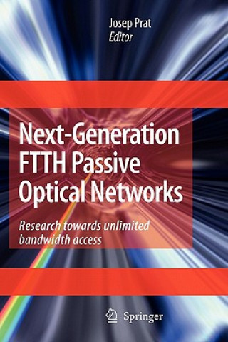 Buch Next-Generation FTTH Passive Optical Networks Josep Prat