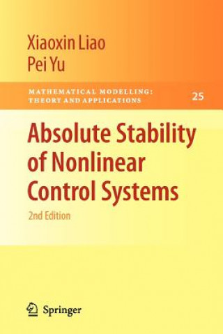 Kniha Absolute Stability of Nonlinear Control Systems Xiaoxin Liao