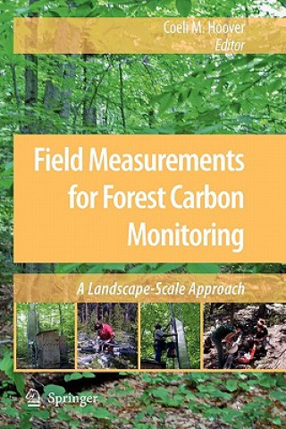 Carte Field Measurements for Forest Carbon Monitoring Coeli M Hoover