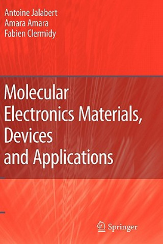 Carte Molecular Electronics Materials, Devices and Applications Antoine Jalabert