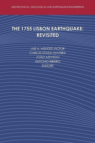 Carte 1755 Lisbon Earthquake: Revisited Luiz Mendes-Victor