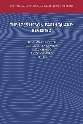 Książka 1755 Lisbon Earthquake: Revisited Luiz Mendes-Victor