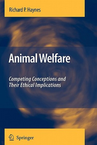 Knjiga Animal Welfare Richard P. Haynes
