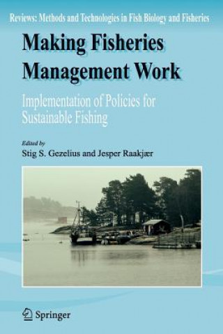 Buch Making Fisheries Management Work Stig S. Gezelius