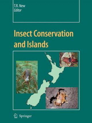 Kniha Insect Conservation and Islands Tim R. New