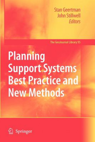 Livre Planning Support Systems Best Practice and New Methods Stan Geertman