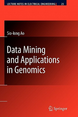 Carte Data Mining and Applications in Genomics Sio-Iong Ao