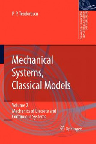 Carte Mechanical Systems, Classical Models Petre P. Teodorescu