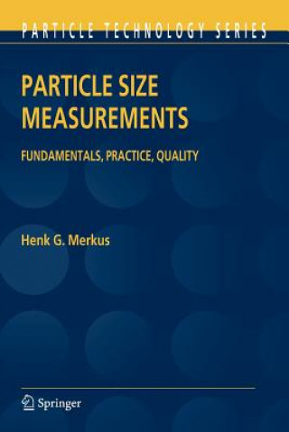 Kniha Particle Size Measurements Henk G. Merkus