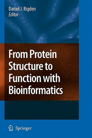 Carte From Protein Structure to Function with Bioinformatics Daniel John Rigden