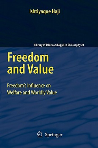 Boek Freedom and Value Ishtiyaque Haji
