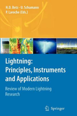 Book Lightning: Principles, Instruments and Applications Hans Dieter Betz