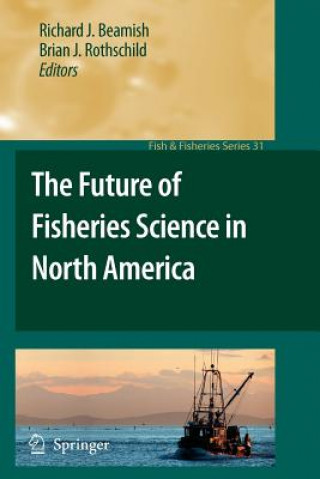 Buch Future of Fisheries Science in North America Richard J. Beamish