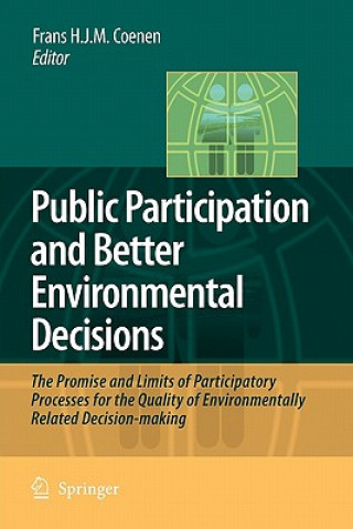 Carte Public Participation and Better Environmental Decisions Frans Coenen