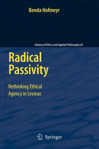 Knjiga Radical Passivity Benda Hofmeyr