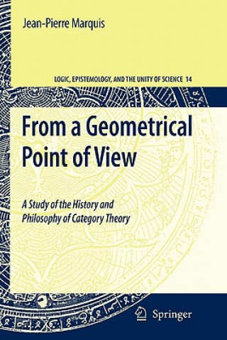 Kniha From a Geometrical Point of View Jean-Pierre Marquis