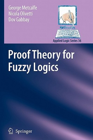 Libro Proof Theory for Fuzzy Logics George Metcalfe