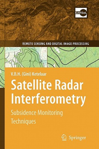 Book Satellite Radar Interferometry V. B. H. (Gini) Ketelaar