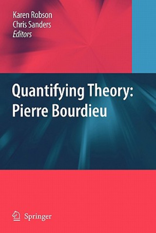 Książka Quantifying Theory: Pierre Bourdieu Karen Robson