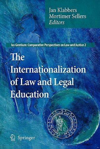 Könyv Internationalization of Law and Legal Education Jan Klabbers