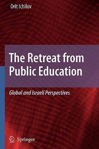 Kniha Retreat from Public Education Orit Ichilov