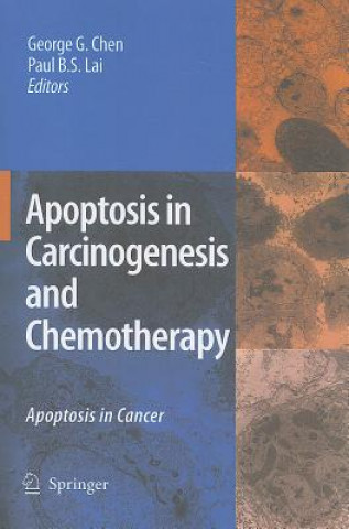 Carte Apoptosis in Carcinogenesis and Chemotherapy George G. Chen