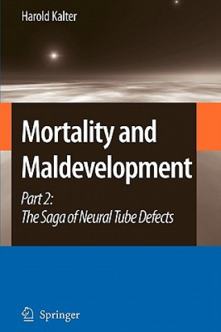 Carte Mortality and Maldevelopment Harold Kalter