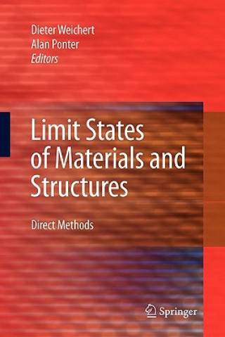 Kniha Limit States of Materials and Structures Dieter Weichert