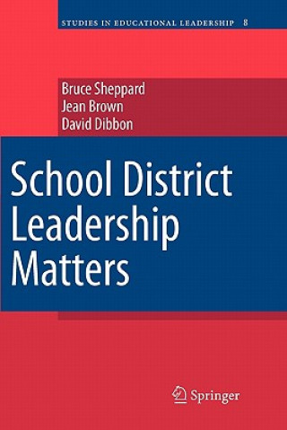 Libro School District Leadership Matters Bruce Sheppard