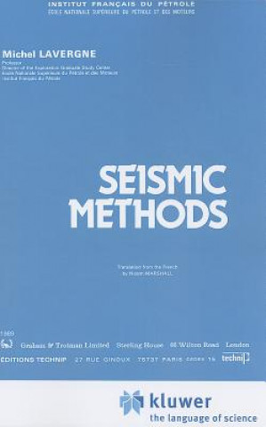 Kniha Seismic Methods Michel Lavergne