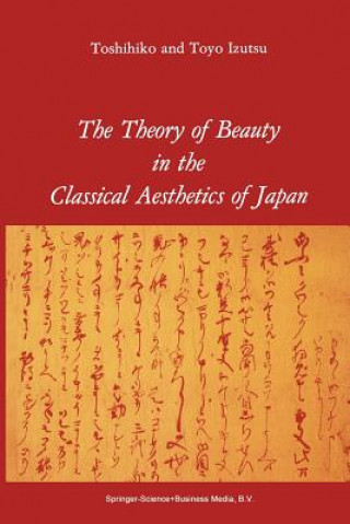 Carte Theory of Beauty in the Classical Aesthetics of Japan T. Izutsu