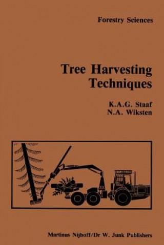 Книга Tree Harvesting Techniques A. Staaf